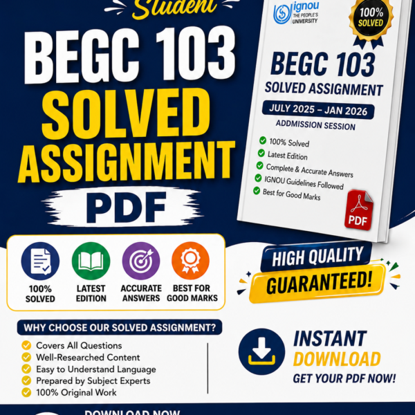 BEGC 103 SOLVED ASSIGNEMNT 2025-2026